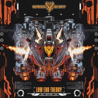 Low End Theory - Single - SPEEDSHIFT