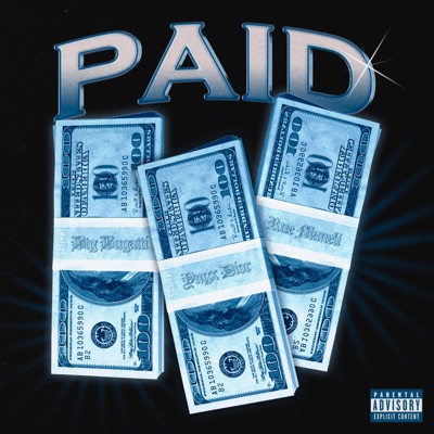 PAID (feat. YngxDior & Rue Maneli) - Single