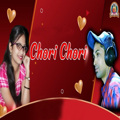 Chori Chori - Single
