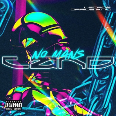 No Mans Land (feat. Darius King) - Single