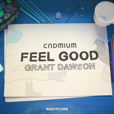 Feel Good Nightcore - Single