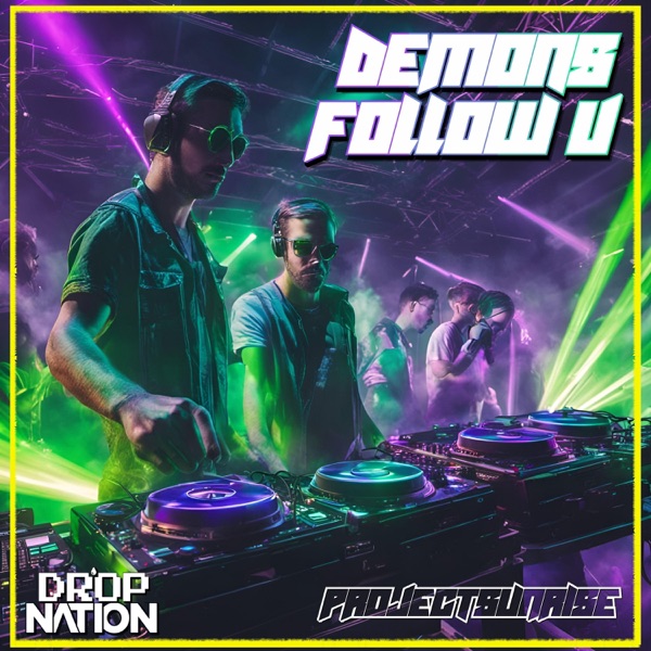 Demons Follow U - Single