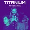 Titanium (Remix) artwork