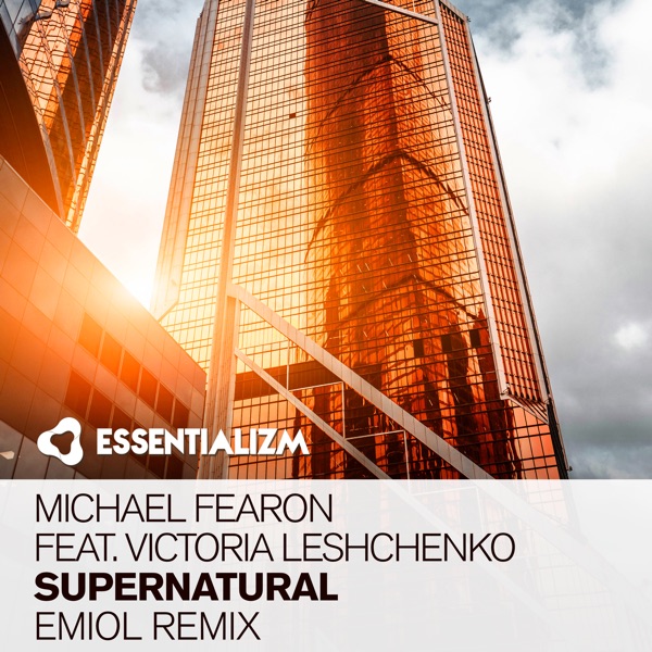 Supernatural (feat. Victoria Leshchenko) [Emiol Remix] - Single