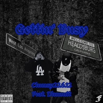 Get Busy (feat. Dhunnit) - Single