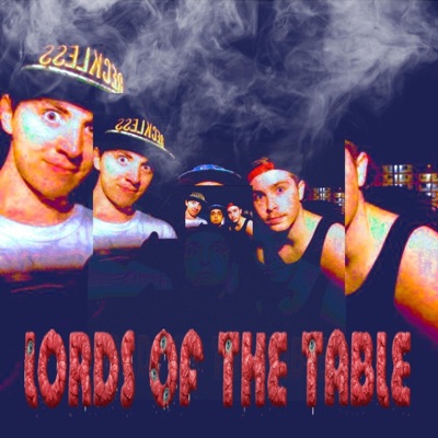 Lords of the Table (feat. Cronks & Guttah Ma¥n€) - Single