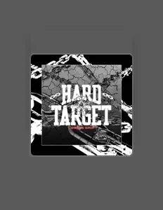 Hör dir Hard Target an, schau dir Musikvideos an, lies die Biografie, finde Tourdaten und mehr!