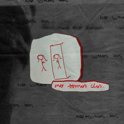 No Somos Dos - Single