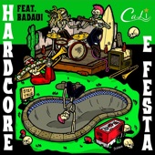 Hardcore e Festa (feat. Badauí) artwork