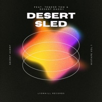 DESERT SLED (feat. TENERÈ TOM & DESERT DADDY) - Single - SECRET AGENT