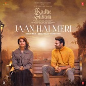 Jaan Hai Meri (From "Radhe Shyam") artwork