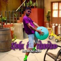 Bola do Nhonho - Single - Mc Bruno Alan