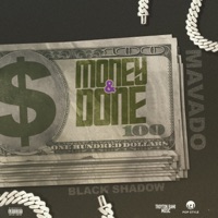 Money & Done - Single - Mavado, Black Shadow & Pop Style