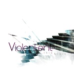 Violentene - Thin Lines