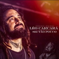 Sei Tão Pouco - Single - Léo Carcará, MUB Music & Indio odin