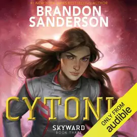 Cytonic: Skyward, Book 3 (Unabridged)