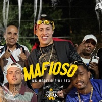 Mafioso - Single - MC Modelo & DJ RF3