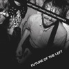 Future Of The Left Manchasm (Live) Last Night I Saved Her from Vampires (Live)