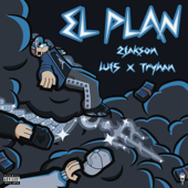 EL PLAN (feat. Lui5 & Tryhan) song art