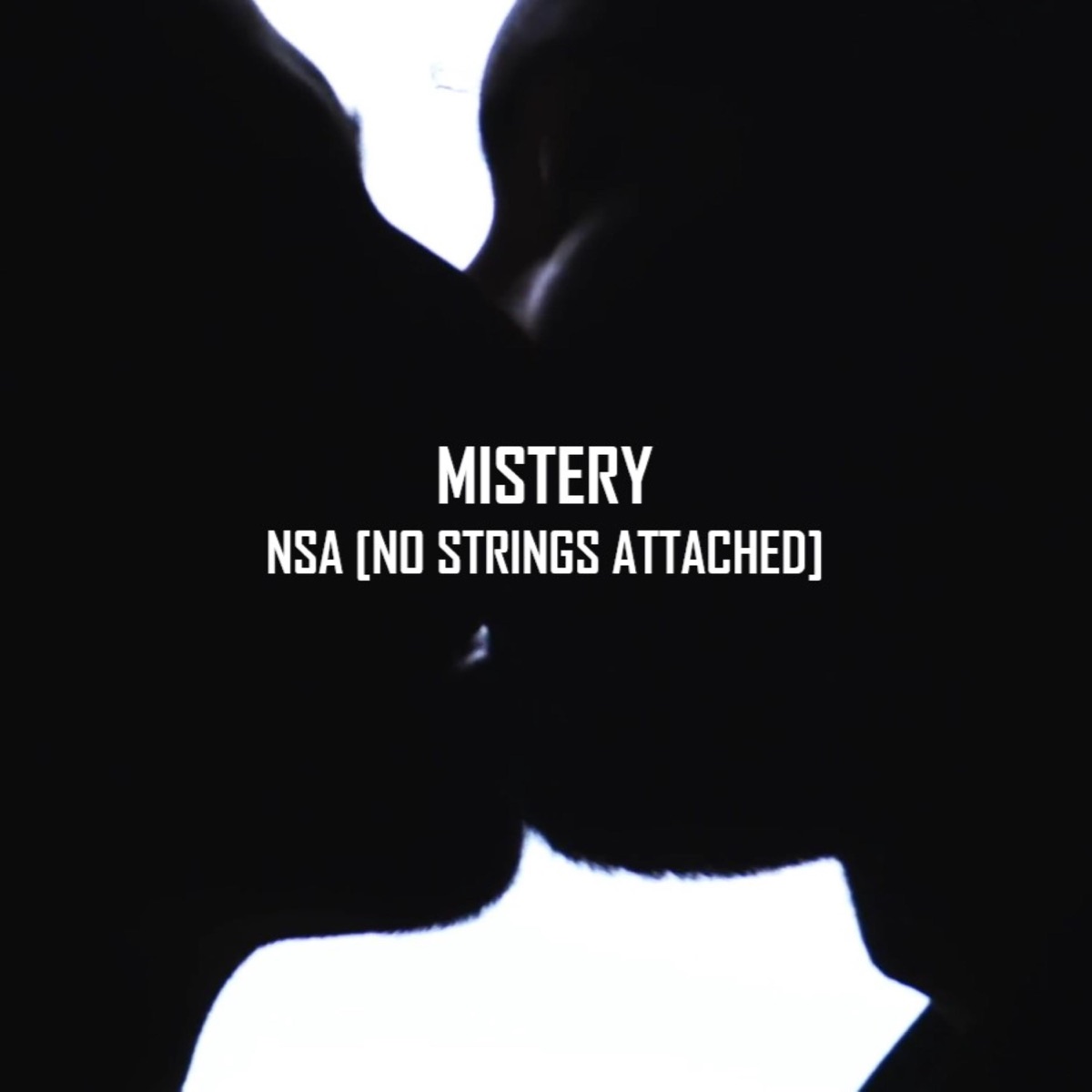 NSA (No Strings Attached) - Single - Album by Mistery - Apple Music