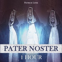 Pater Noster (1 Hour) - Patrick Lenk