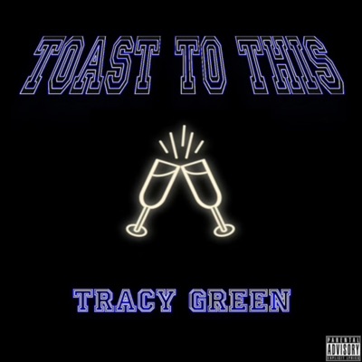 Toast To This - Single