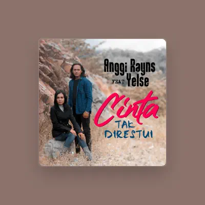 Listen to Anggi Rayns, watch music videos, read bio, see tour dates & more!