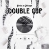 Double Cup (feat. OhKaye) - Single