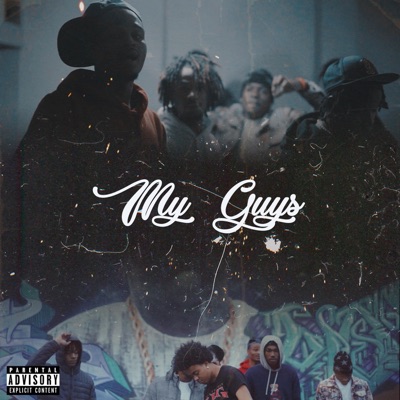 My Guys (feat. J'AL the GREAT) - Single