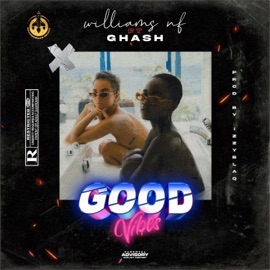 Good Vibes (feat. Ghash) Williams NF