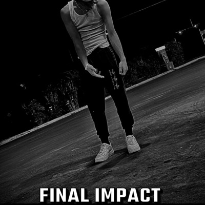 The Final Impact