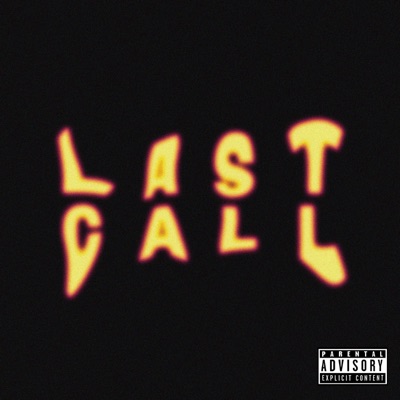 Last Call (feat. Xieven) - Single
