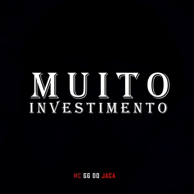 Muito Investimento - Single