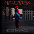 No Es Tan Facil