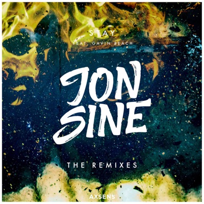 Stay (The Remixes) - EP
