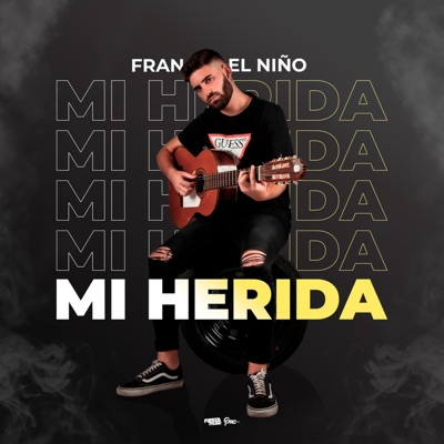 Mi Herida - Single