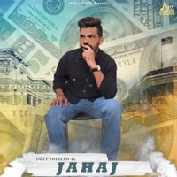 Jahaj - Single - Deep Dhaliwal