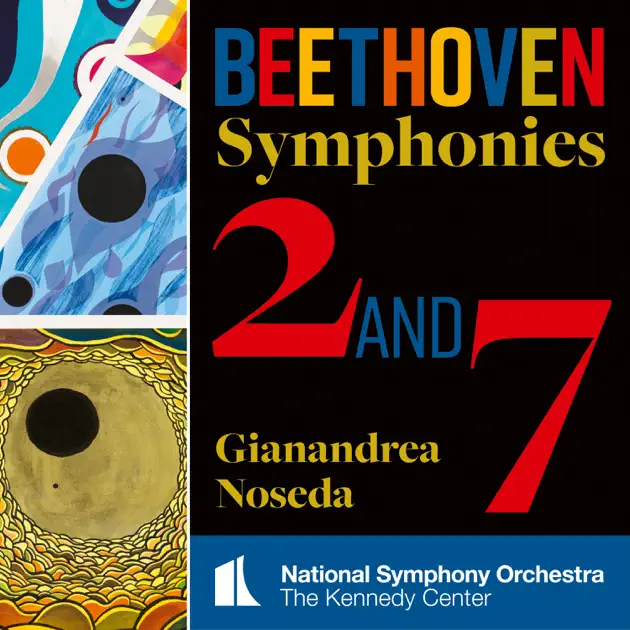 ワシントン・ナショナル交響楽団のBeethoven: Symphonies Nos. 2 & 7