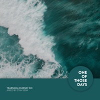 Yearning Journey 001 (DJ Mix) - One Of Those Days & Stan Seba