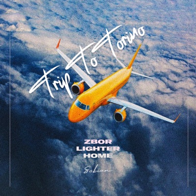 Trip To Torino - Single