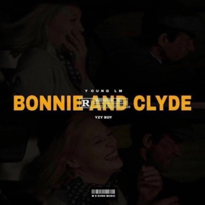 Bonnie & Clyde - Single