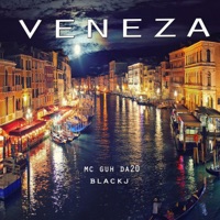 Veneza - Single - Blackj & Mc Guh Da20
