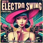 Back to Electro Swing (feat. Pinked David) artwork