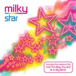 Milky - Mystery of Love