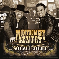 So Called Life - Single - Montgomery Gentry