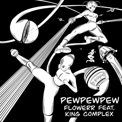 PEWPEWPEW (feat. King Complex) - Single