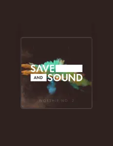 Listen to Save and Sound, watch music videos, read bio, see tour dates & more!