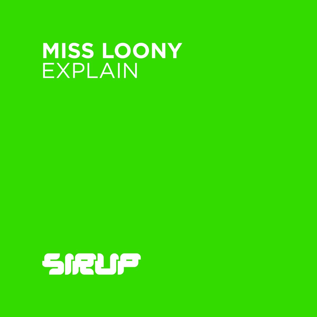 Explain - EP - Album by Miss Loony - Apple Music