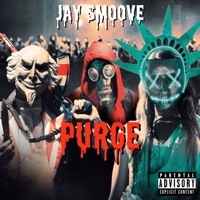 Purge - Single - Jay Smoove