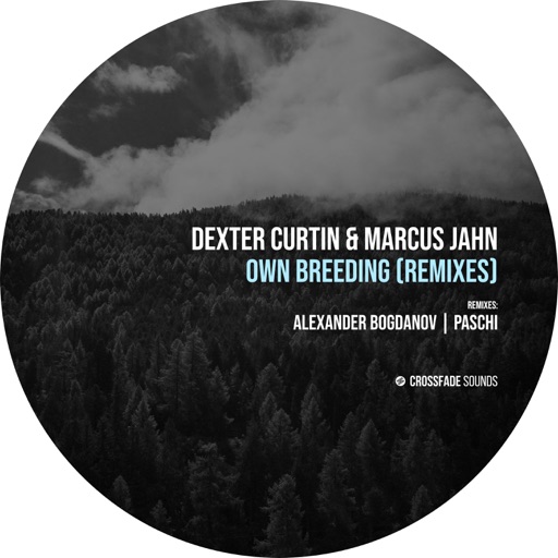 Own Breeding (Remixes) - Single by Alexander Bogdanov, Dexter Curtin, Marcus Jahn